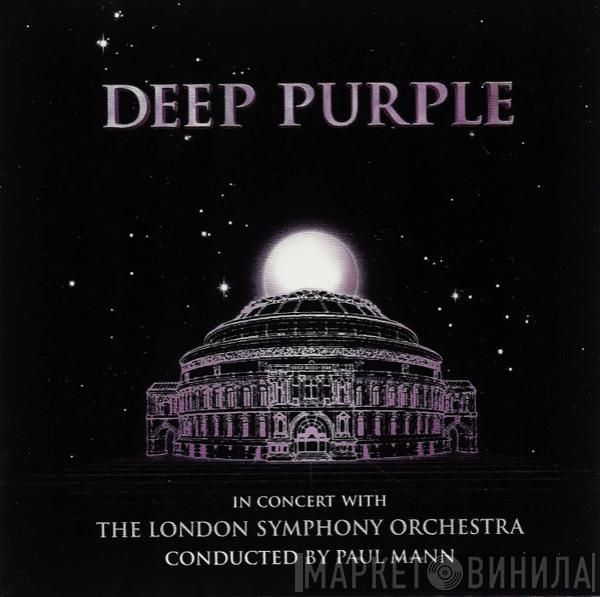 Deep Purple, The London Symphony Orchestra, Paul Mann  - In Concert With The London Symphony Orchestra