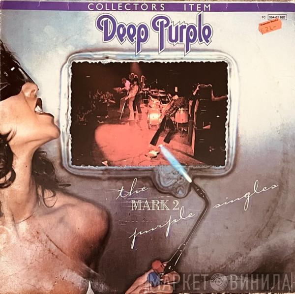 Deep Purple  - The Mark 2 Purple Singles