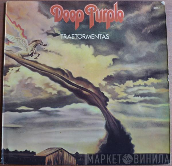  Deep Purple  - Traetormentas