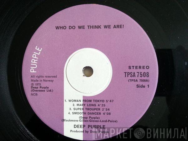  Deep Purple  - Who Do We Think We Are