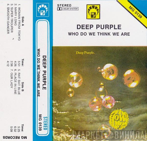  Deep Purple  - Who Do We Think We Are
