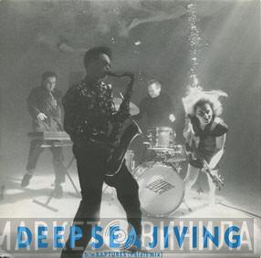 Deep Sea Jivers - Deep Sea Jiving / Raptures