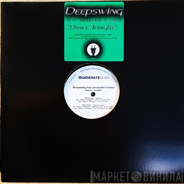 Deep Swing, Jacqueline Campa - Dance Tonight