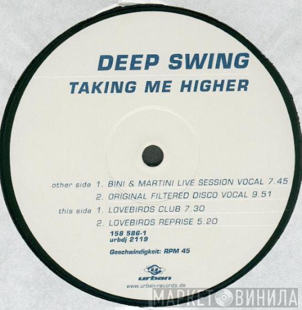  Deep Swing  - Taking Me Higher
