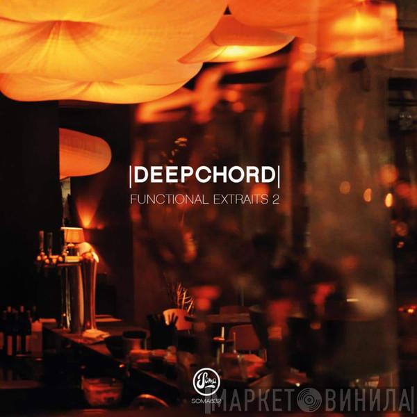 DeepChord - Functional Extraits 2