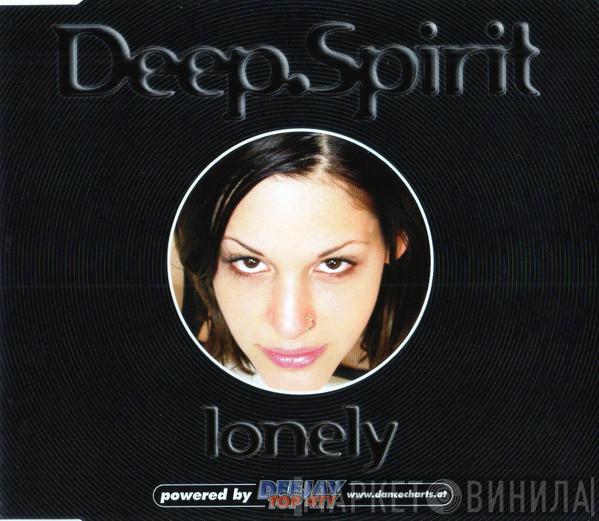  Deep.Spirit  - Lonely