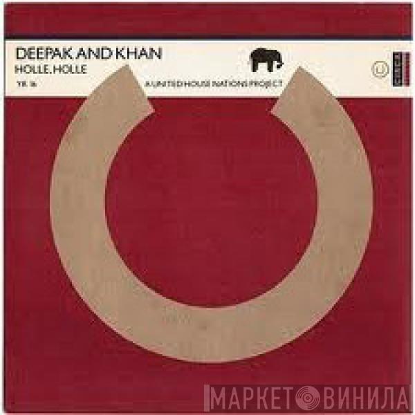  Deepak And Khan  - Holle Holle