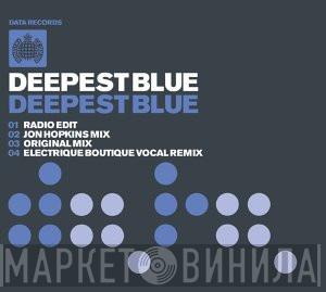 Deepest Blue - Deepest Blue