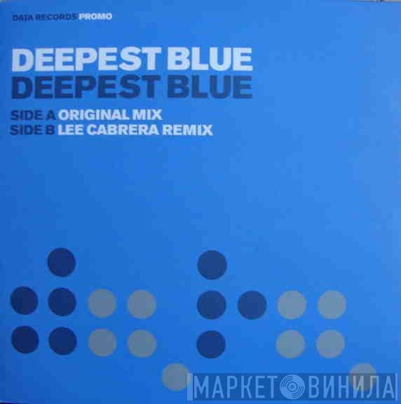 Deepest Blue - Deepest Blue