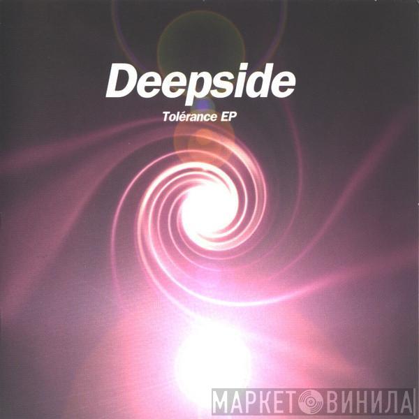  Deepside  - Tolérance EP