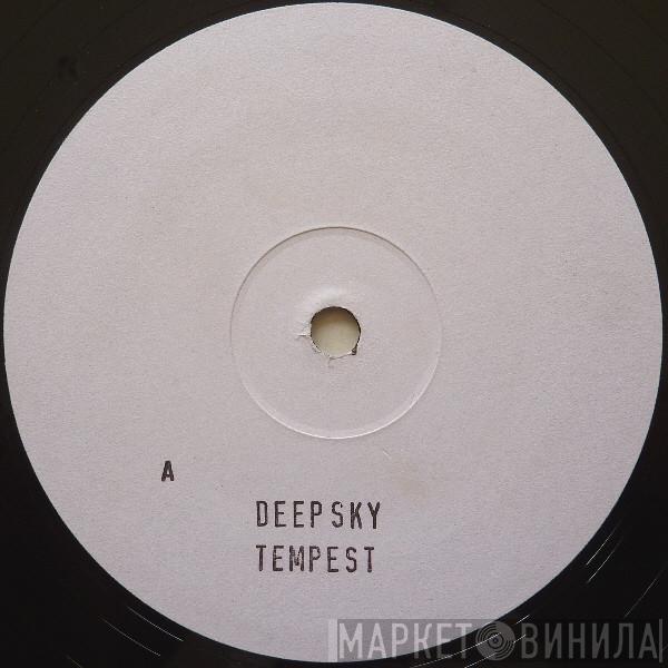 Deepsky - Tempest (Remixes)