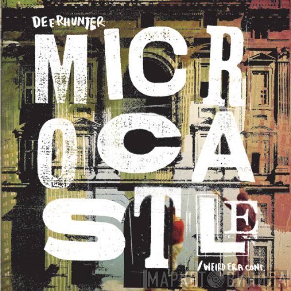  Deerhunter  - Microcastle