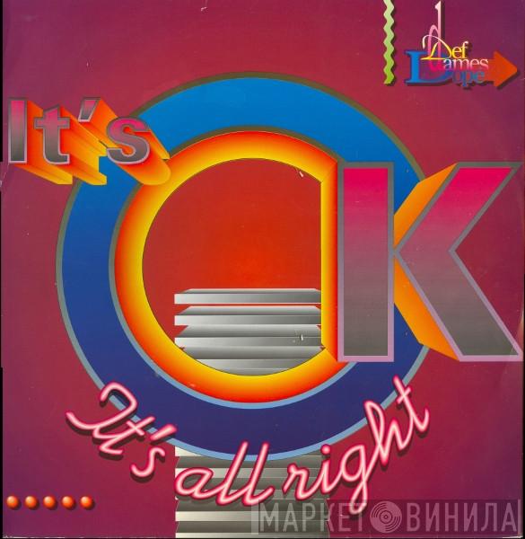 Def Dames Dope - It's Ok, All Right