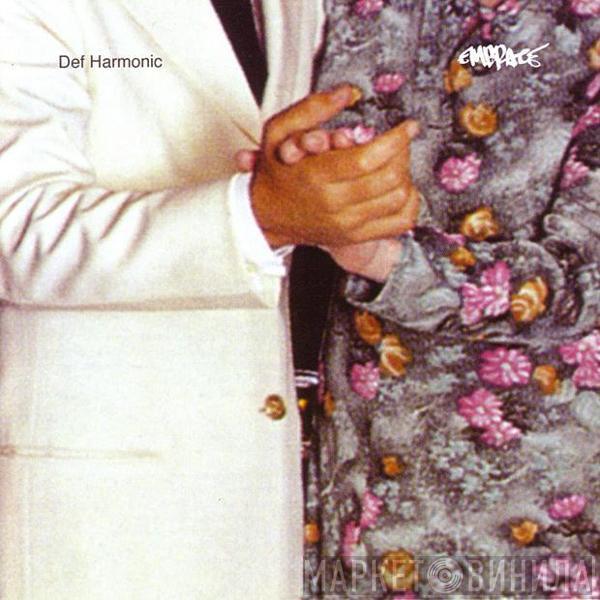 Def Harmonic - Embrace