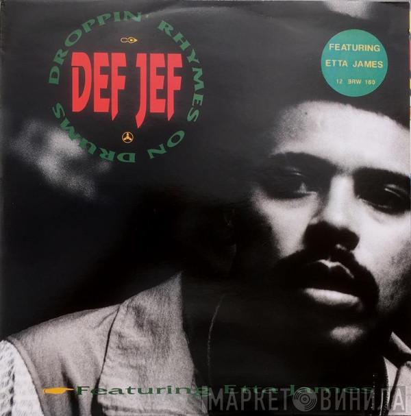 Def Jef - Droppin' Rhymes On Drums