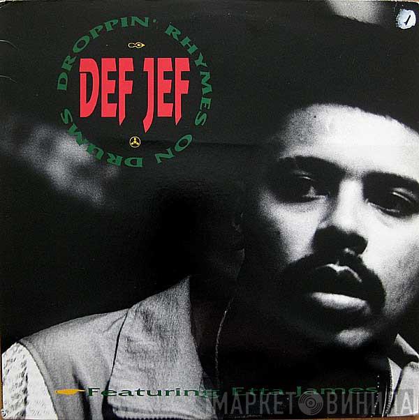 Def Jef - Droppin' Rhymes On Drums