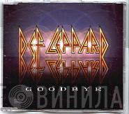 Def Leppard - Goodbye