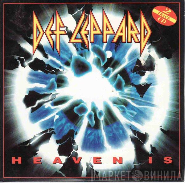  Def Leppard  - Heaven Is