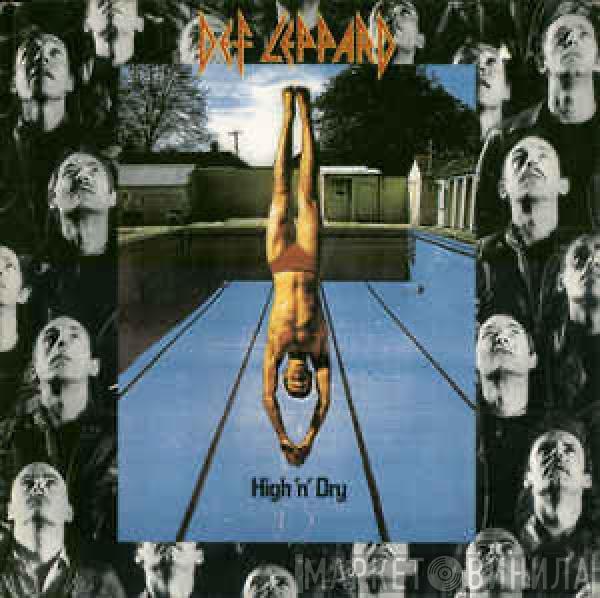  Def Leppard  - High 'N' Dry