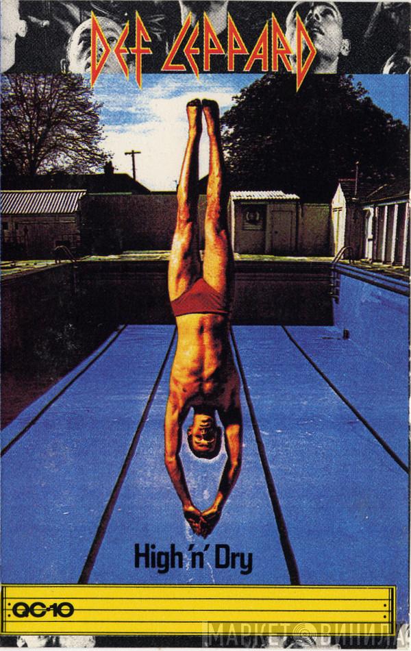 Def Leppard  - High 'N' Dry