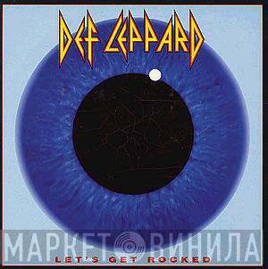  Def Leppard  - Let's Get Rocked