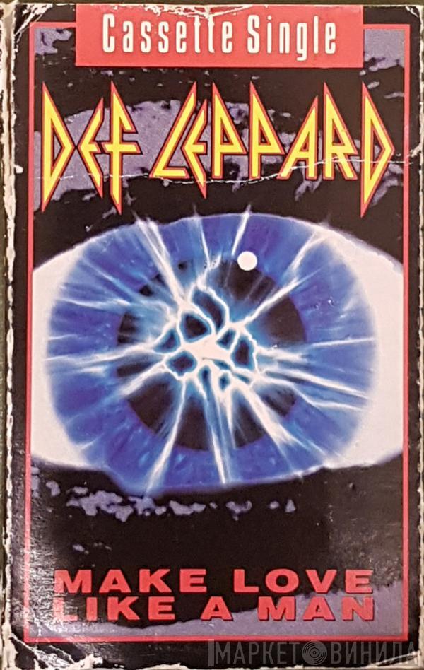  Def Leppard  - Make Love Like A Man