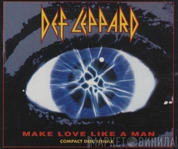  Def Leppard  - Make Love Like A Man