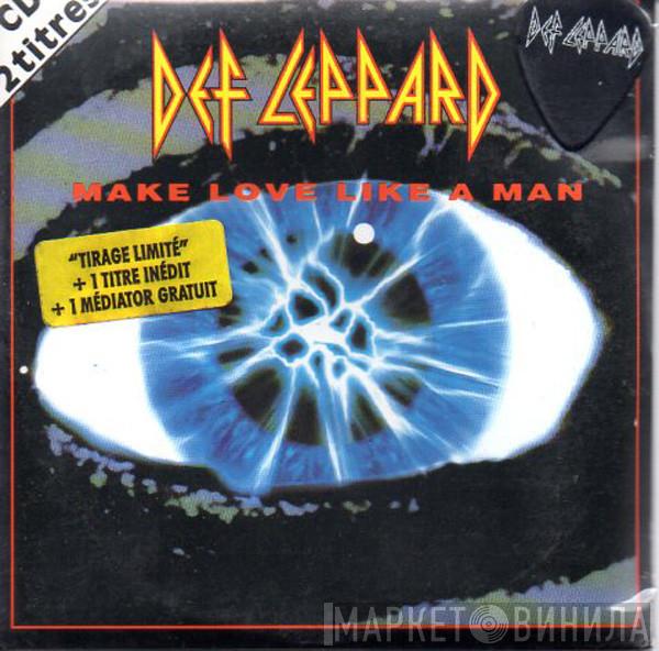  Def Leppard  - Make Love Like A Man