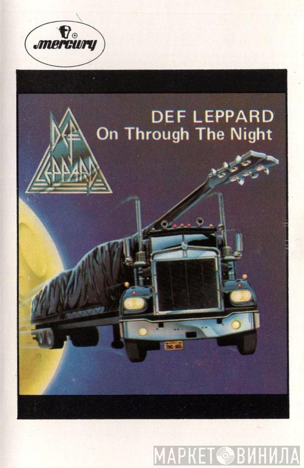  Def Leppard  - On Through The Night