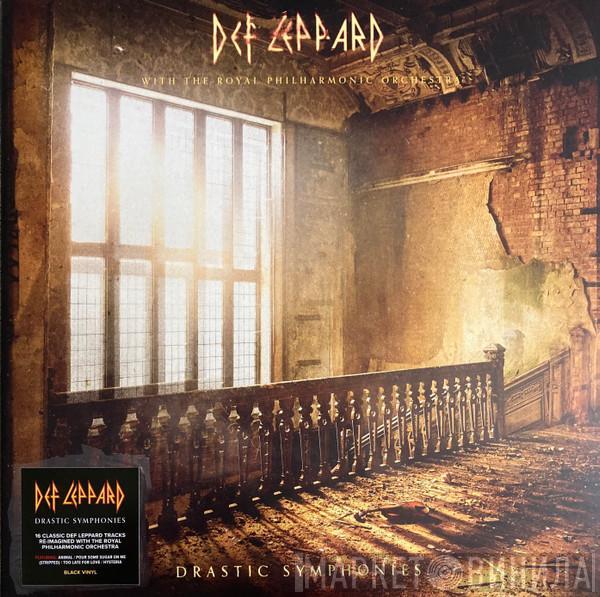 Def Leppard, The Royal Philharmonic Orchestra - Drastic Symphonies