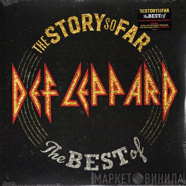  Def Leppard  - The Story So Far: The Best Of