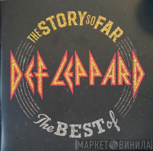  Def Leppard  - The Story So Far: The Best Of