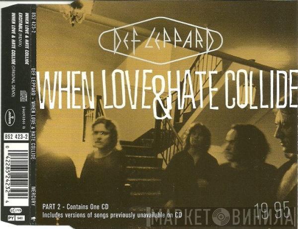  Def Leppard  - When Love & Hate Collide