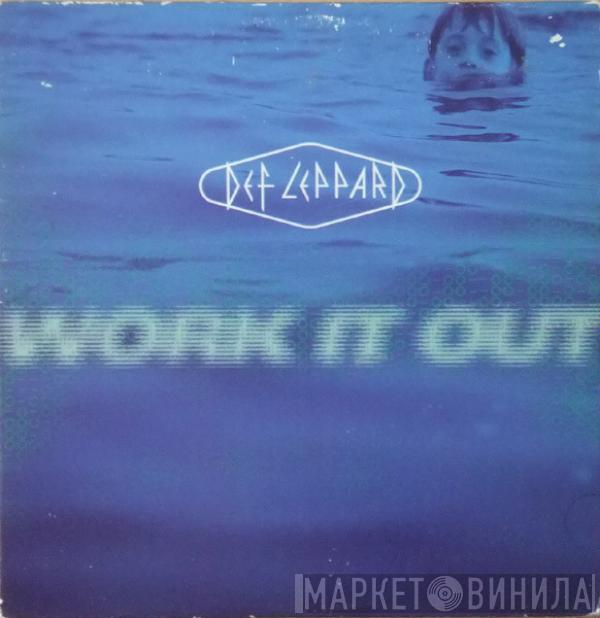 Def Leppard - Work It Out