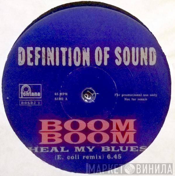 Definition Of Sound - Boom Boom