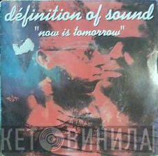  Definition Of Sound  - Now Is Tomorrow