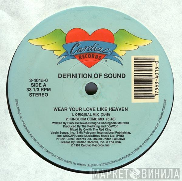  Definition Of Sound  - Wear Your Love Like Heaven