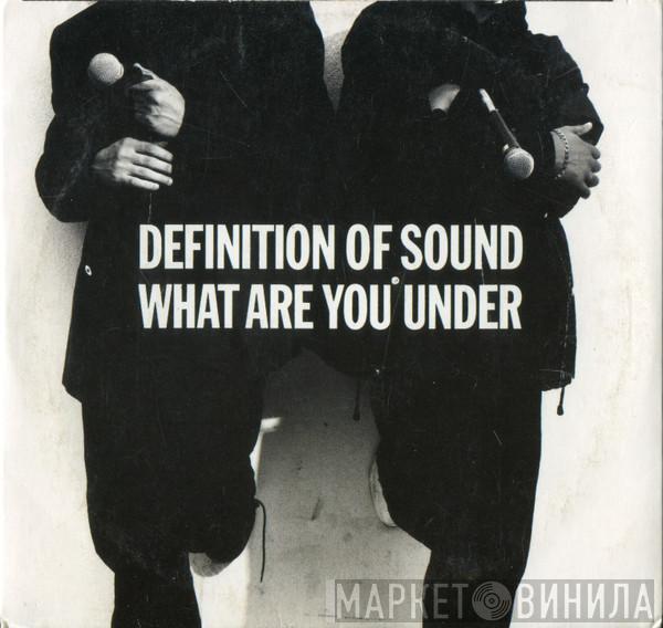  Definition Of Sound  - What Are You Under