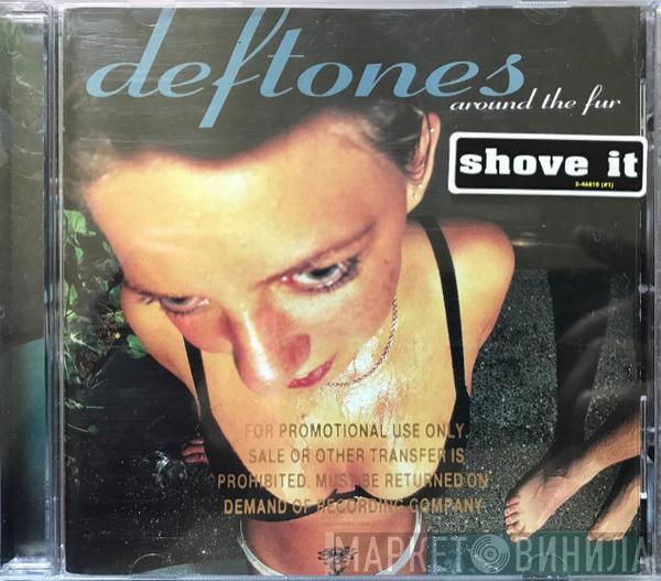  Deftones  - Around The Fur