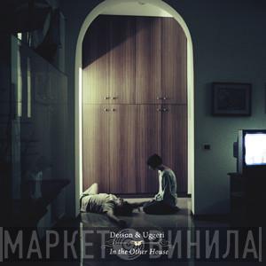 Deison, Matteo Uggeri - In the Other House