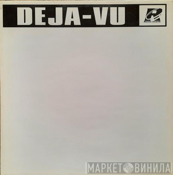Deja-Vu - Face Down