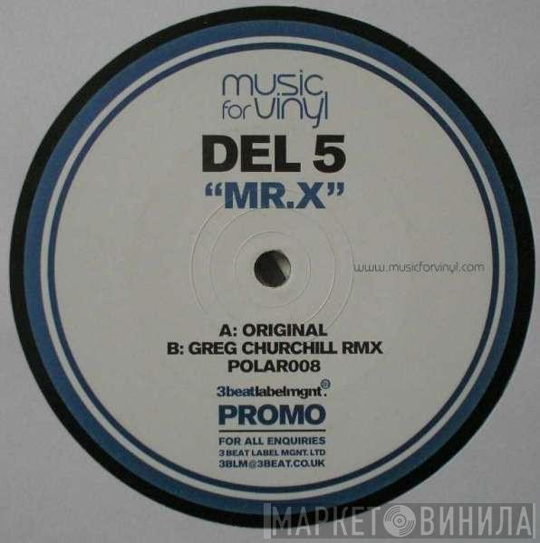  Del 5  - Mr. X