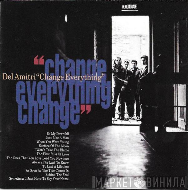  Del Amitri  - "Change Everything"