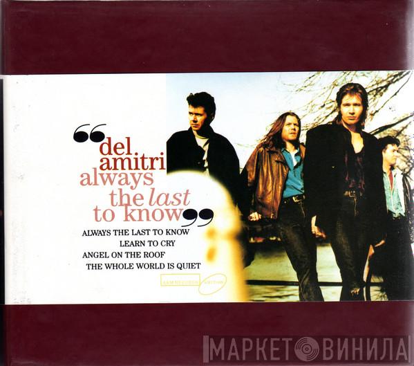 Del Amitri - Always The Last To Know