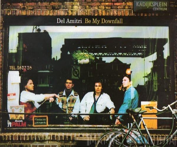 Del Amitri - Be My Downfall