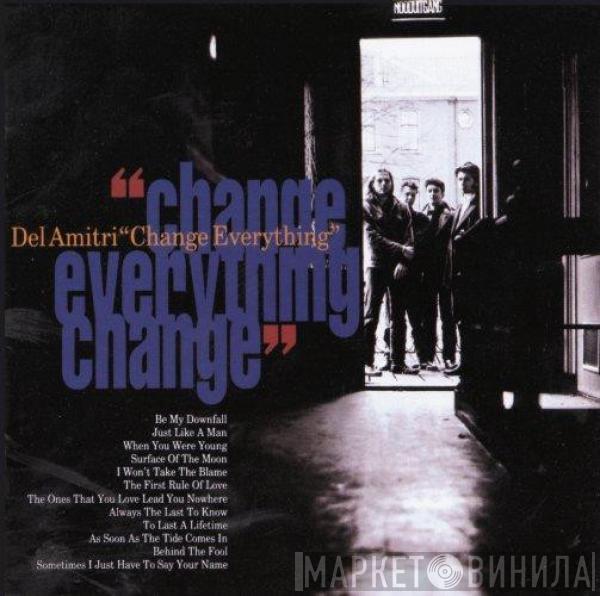  Del Amitri  - Change Everything