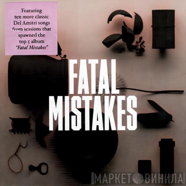 Del Amitri - Fatal Mistakes - Outtakes & B-Sides