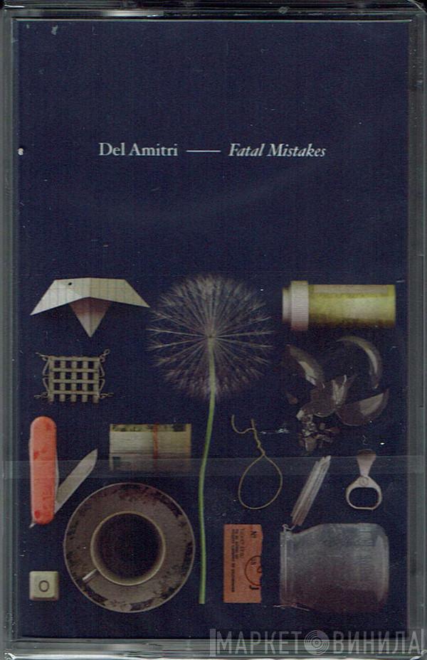  Del Amitri  - Fatal Mistakes