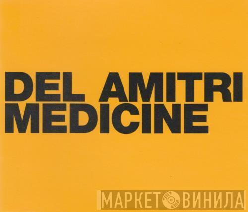  Del Amitri  - Medicine