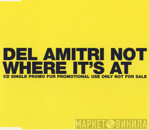  Del Amitri  - Not Where It's At